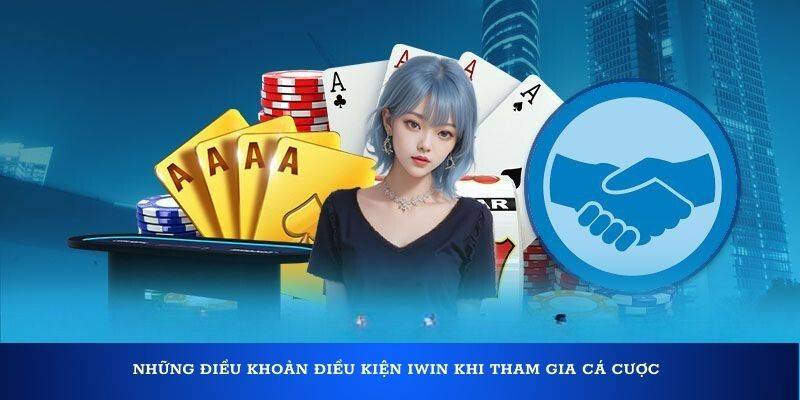 Điều Khoản & Điều Kiện 2 Quyền Hạn Của iWin – Những Điều Khoản Nhà Cái Được Phép Làm